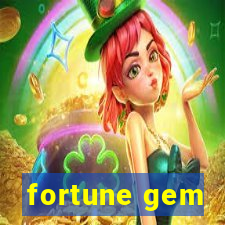 fortune gem